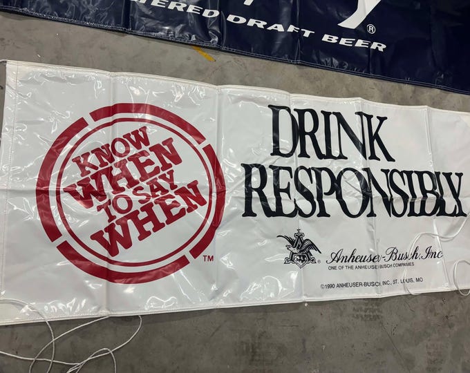 RARE Budweiser Beer Banner BUDWEISER Drink Responsibly Banner 34"x81"