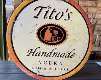 Tito’s Handmade Vodka Round Tin Sign – 17” Metal Wall Decor Austin Texas Bar Man Cave