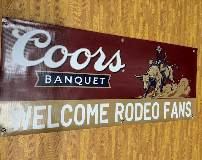 Coors Banquet Welcome Rodeo Fans Banner 48x20 | Western Man Cave Decor | Rodeo Bar Garage Wall Banner