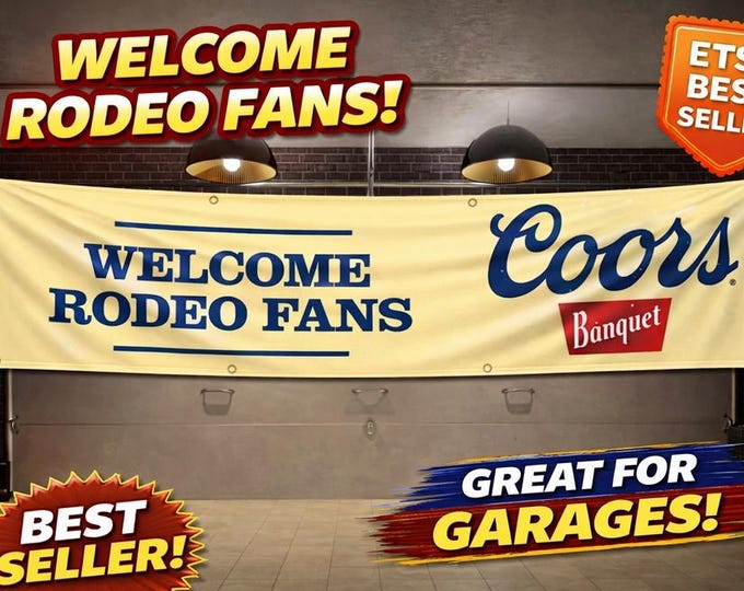 Coors Welcome Rodeo Fans banner 2x8ft
