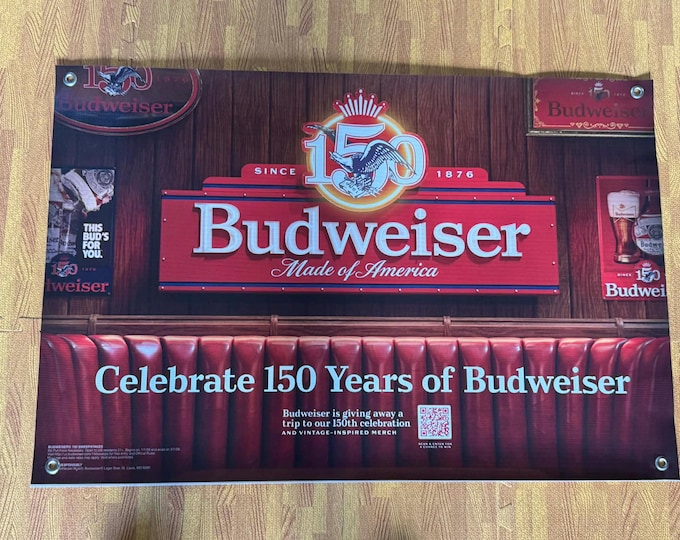 Budweiser 150th Anniversary Vinyl Banner | Celebrate 150 Years of Budweiser Wall Sign | 36” x 24”