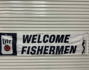 Miller Lite Welcome Fisherman Banner – 2x8 Ft Polyester Sign with Grommets – Man Cave Fishing Cabin Decor