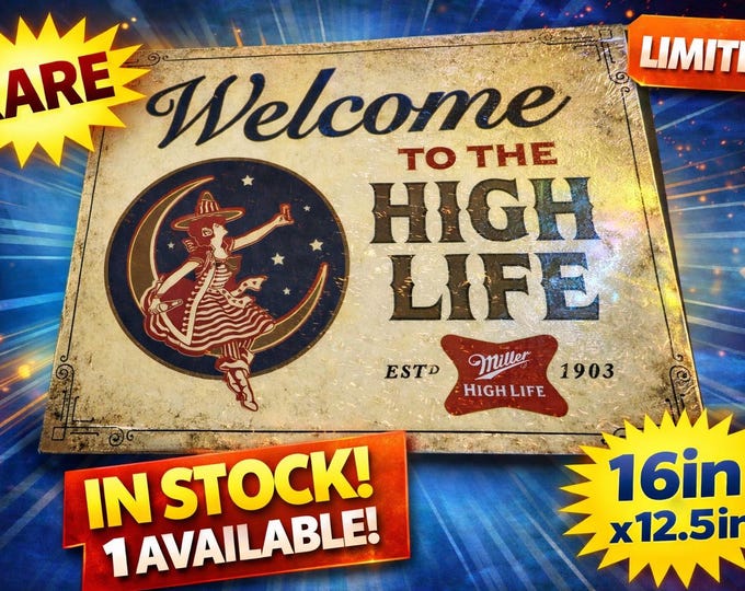 Miller High Life Welcome Sign 16x12.5 Vintage Beer Tin Sign Bar Wall Mancavedecor