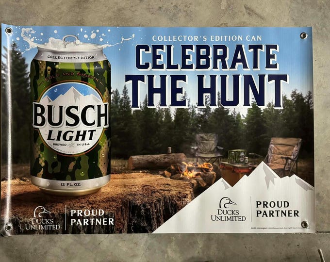 Busch Light “Celebrate The Hunt” Banner – 36x24 Heavy Vinyl • Ducks Unlimited • Collector’s Edition Can • Mancave Decor • Garage Bar Sign