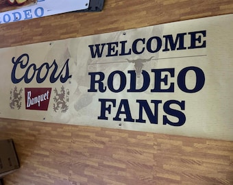 Coors Banquet Welcome Rodeo Fans Banner 76x24” Western Bar Mancave Decor