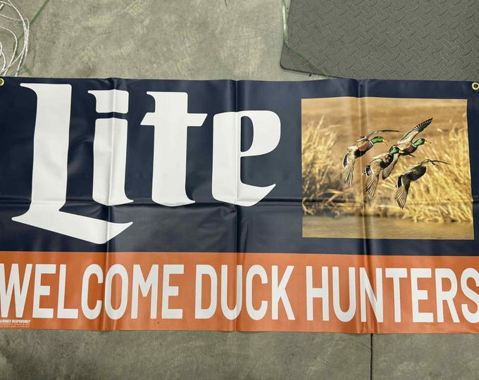 Last One Miller Lite Duck Hunters Banner 24"x48" – Vinyl Beer Sign | mancavedecor | Bar Garage Wall Decor | Hunting Gift Collectible