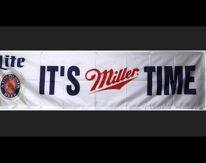 Miller Lite "It’s Miller Time" Banner – 2x8 Ft Polyester Bar Flag with Grommets