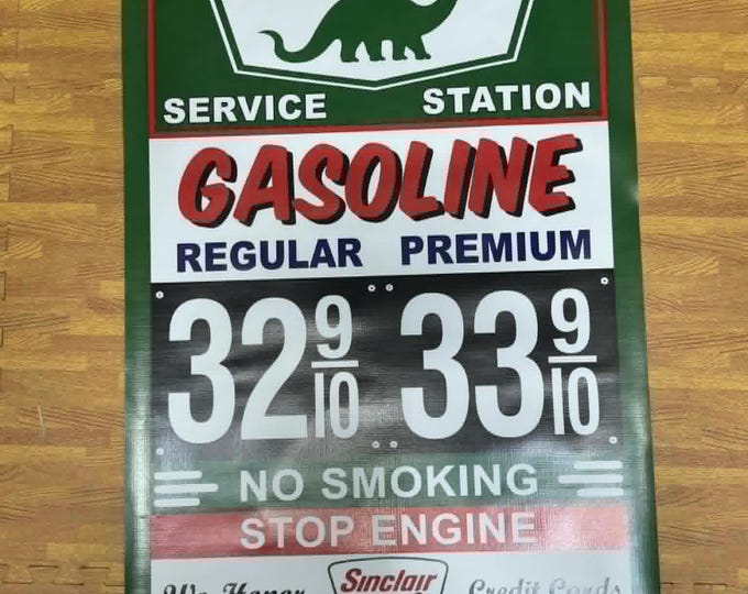 Sinclair Service Station Gasoline Price Sign Banner 24x40 Dinosaur Garage Mancave Decor