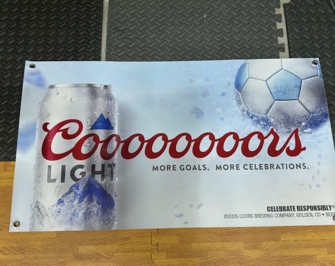 Coors Light Soccer Banner 40x22 More Goals More Celebrations Beer Bar Man Cave Garage Wall Decor