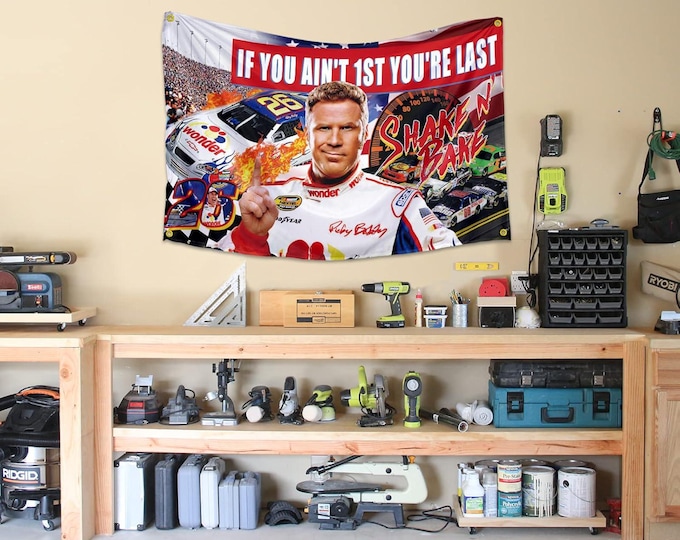 If You Ain’t First, You’re Last 3x5 Ft Flag – Funny Talladega Nights Ricky Bobby Banner for Man Cave or Garage