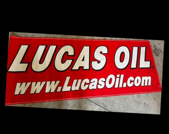 Rare Vintage Lucas Oil Banner - 35”x92” - Bold Red Advertising Collectible!