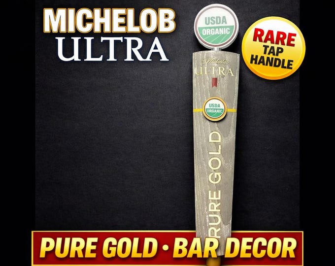 NEW Michelob Ultra Pure Gold Beer Tap Handle: USDA Organic Bar Decor