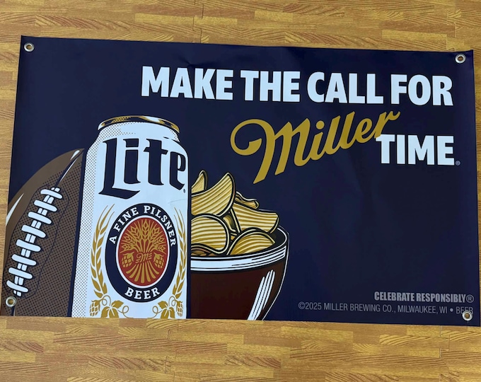 Miller Lite Banner Make the Call for Miller Time 40x24 Beer Mancave Wall Decor New