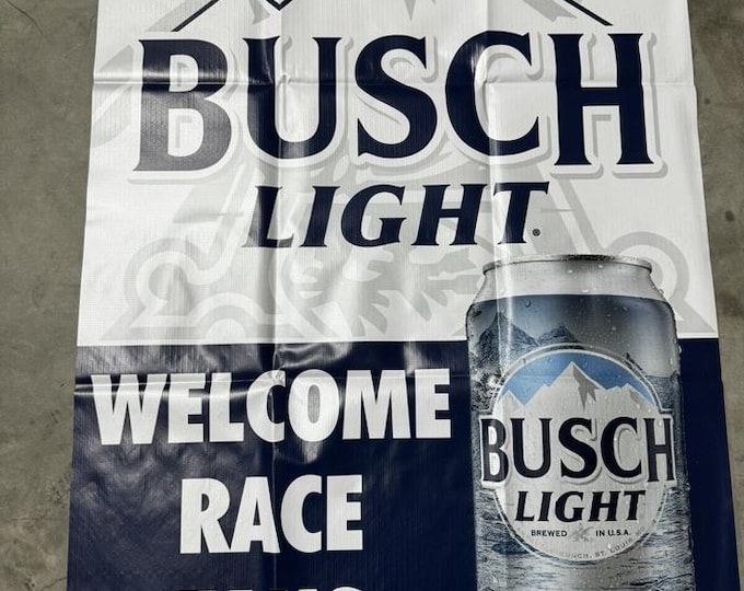 Race Sign Busch Light Racing Nascar Nhra Motorcross Welcome Race Fans Banner