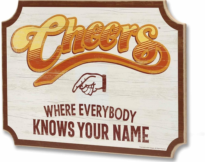 Cheers "Where Everybody Knows Your Name" Wood Sign - Rustic Home Bar Decor