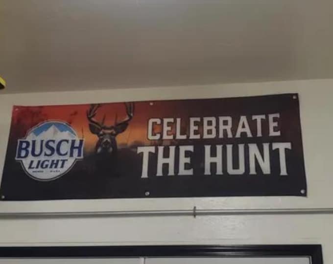 Busch Light  Busch Beer Celebrate The hunt Mancave Banner