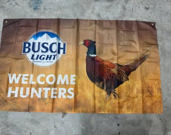 Busch Light Welcome Pheasant Hunters Banner – 3x5 Ft Outdoor Man Cave Sign