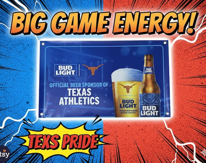 Bud Light Texas Athletics Banner 36x24 Beer Bar Decor | College Sports Wall Decor | Garage Mancave Decor Poster Banner