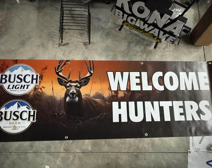 Busch Light “Welcome Hunters” Banner – 2×6 ft Heavy Vinyl | Deer Buck Hunt Sign | Mancavedecor | Beer Bar Decor