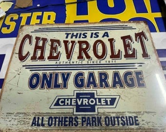 Chevrolet Only Garage Metal Tin Sign 16x12.5 Vintage Chevy Parking Sign Mancavedecor USA Made