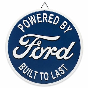 Ford Powered By & Built to Last Round Metal Sign –12&quot; Vintage Style Ford Garage Wall Decor, Man Cave Sign, Shop Sign, Automotive Collectible