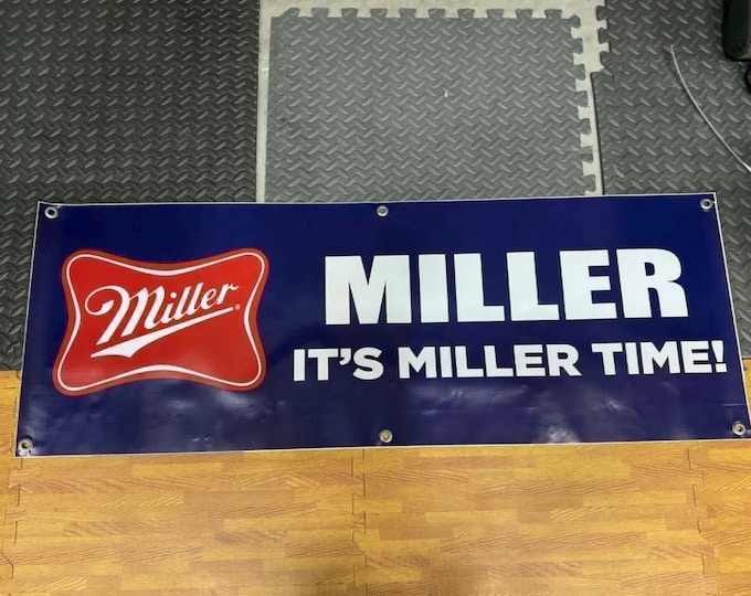 Miller Beer Banner 50x18 It’s Miller Time Vinyl Bar Sign Man Cave Garage Wall Decor