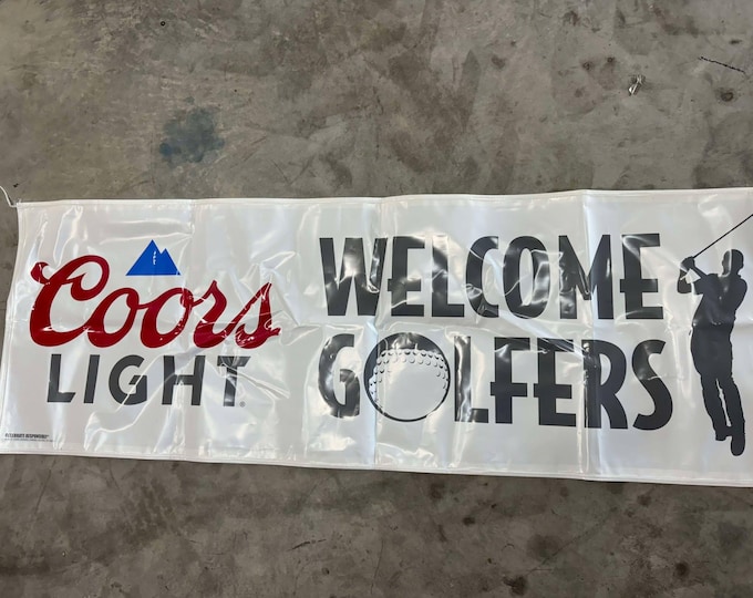 Coors Light Welcome Golfers Banner – 2x6ft PVC Sign with Strings – Man Cave Garage Bar Decor