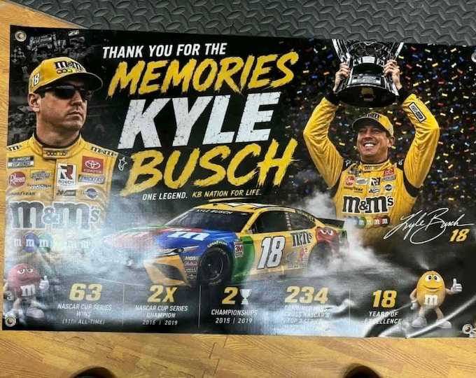 Kyle Busch Tribute Banner 24x38 NASCAR Racing Banner, Thank You For The Memories Kyle Busch Wall Decor, mancavedecor