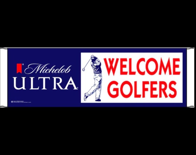 New Michelob Ultra Beer Banner Sign – Welcome Golfers – 2x6ft Budweiser Golf Bar Man Cave Decor