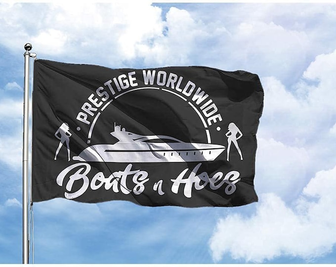 Prestige Worldwide 'Boats & Hoes' Flag – 3'x5' – Perfect for Dorms, Man Caves, and Parties