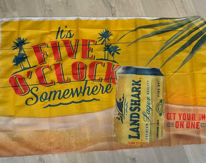 Landshark Lager 'Five O’Clock Somewhere' Banner – 3'x5