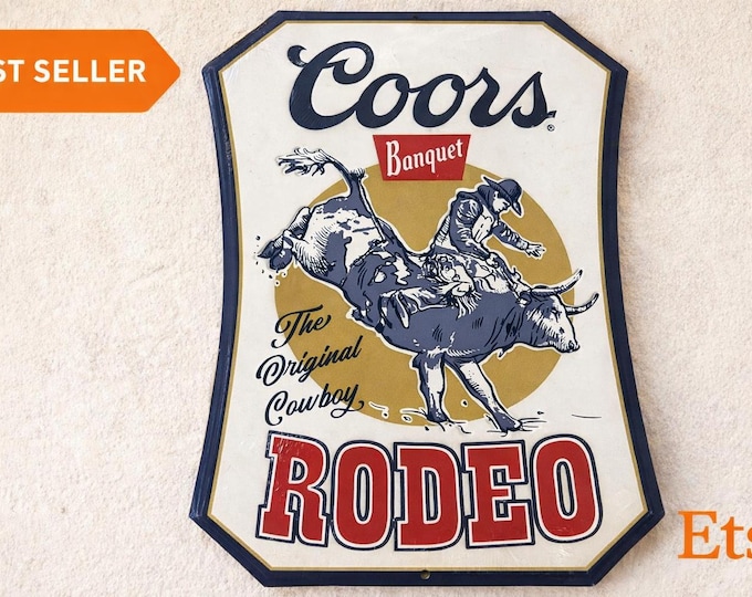 Damaged Coors Banquet Rodeo Metal Sign – “The Original Cowboy” Bull Rider Wall Art – 14.7" x 9.8" – Western Bar , Mancave Decor, Rodeo Gift