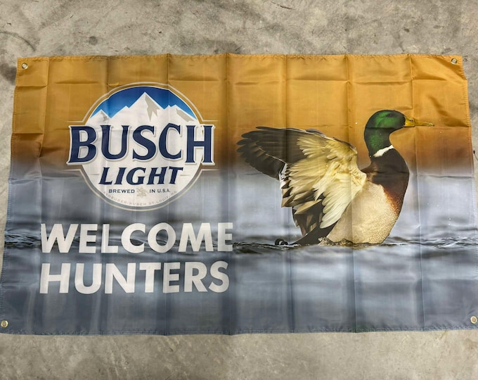 Ducks Busch Light Logo Beer Welcome Hunters Banner 3x5ft