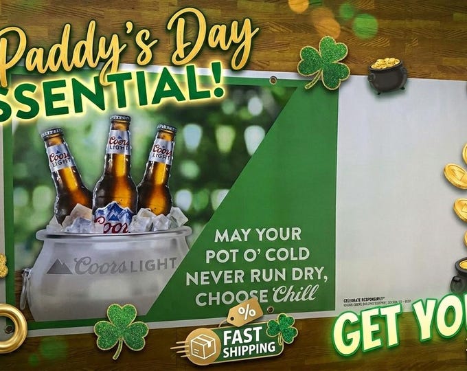 Coors Light St Patricks Day Banner 48x24 Vinyl Beer Banner Choose Chill Bar Mancavedecor