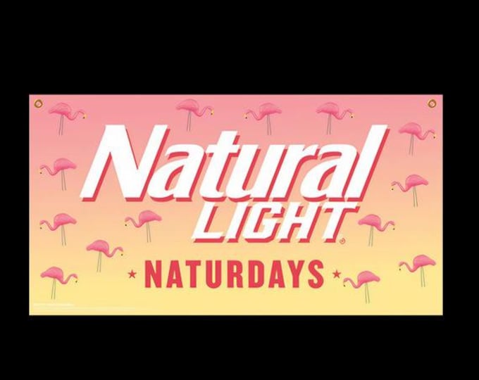 Beautiful Natural Light Naturdays Beer Banner