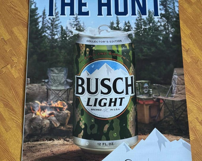 Busch Light Celebrate The Hunt Banner Beer Bar Wall Decor Hunting Mancave Vinyl Sign 24x36