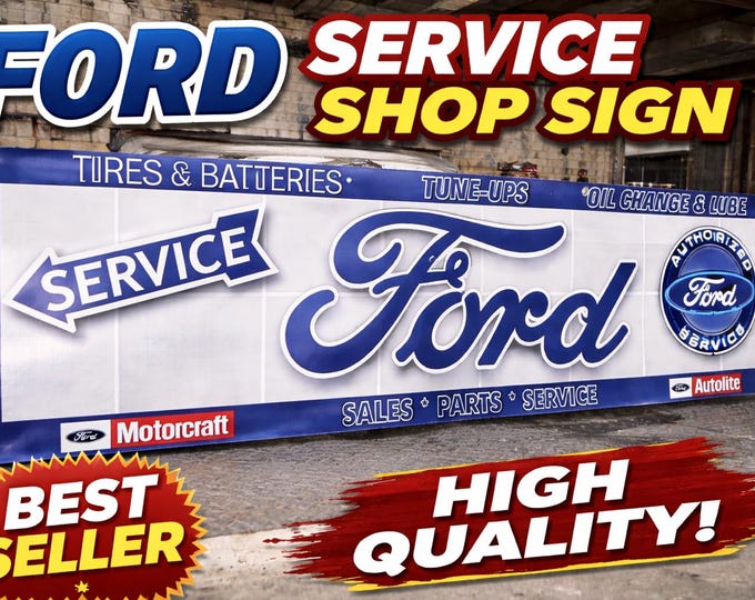 Ford Service Vinyl Banner – Garage, Shop, Mancave Decor (72" x 18")