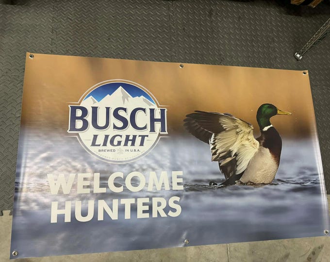Busch Light “Welcome Hunters” Banner – 3x5 ft – Heavy Vinyl – Duck Hunting Decor – New