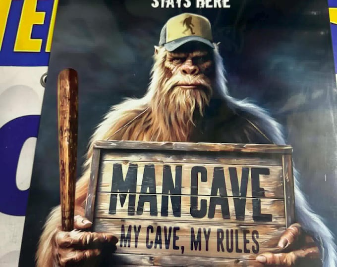 Bigfoot Mancave Metal Sign 16x12.5 Funny Sasquatch Wall Decor My Cave My Rules Garage Bar Decor