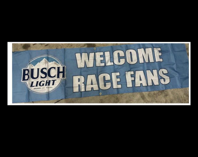 Busch Light 'Welcome Race Fans' Banner – 2'x8' – Perfect for Race Day and Events