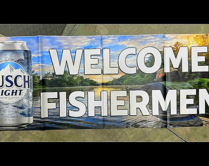 Busch Light Welcome Fishermen Banner 18"x48" – Fishing Beer Sign for Man Cave, Cabin, Bar Decor