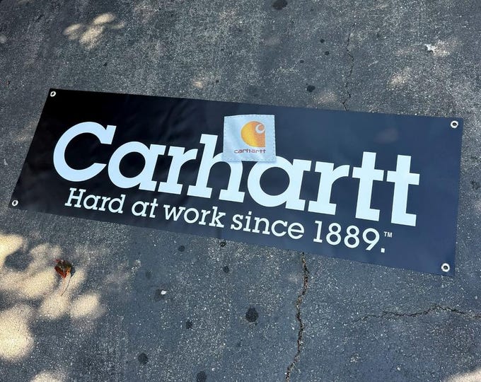 Carhartt Banner 48x18 Workwear Sign Garage Decor Hard At Work Since 1889 Mancavedecor Shop Wall Banner Vinyl