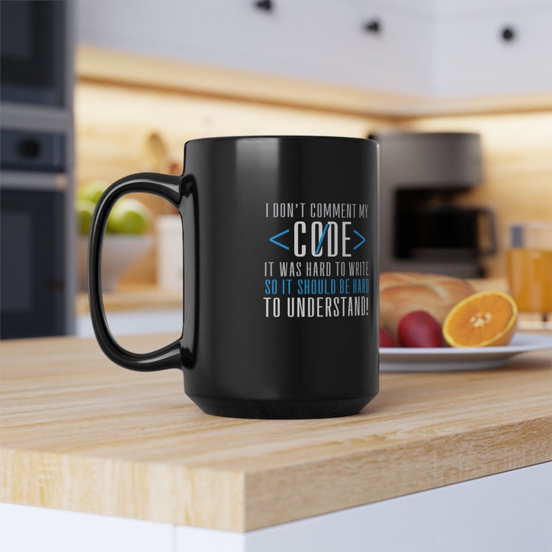 Uncommented Code Nerdy Programming Humor Black Mug (11oz, 15oz)