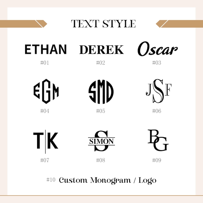 Puede incluir: Una tabla titulada TEXT STYLE que muestra diez opciones de fuentes y monogramas en negro etiquetadas del #01 al #10. Las opciones incluyen varios tipos de letra serif, sans-serif y script, junto con dise&ntilde;os de monogramas circulares y hexagonales.