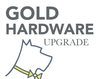 Gold Hardware Upgrade