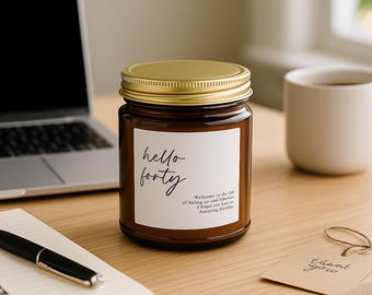 Hello Forty Personalized Birthday Candle | Coconut-Soy Wax | Custom Label Gift | Hand-Poured | Clean Burn