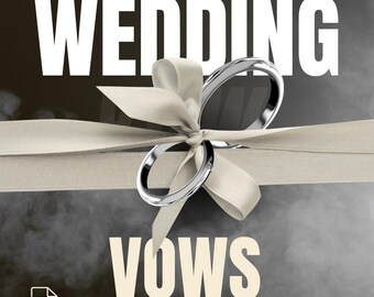 Könnte beinhalten: Grafik mit dem Wort "WEDDING" in Weiß über zwei silbernen Eheringen, die mit einem cremefarbenen Band gebunden sind. Das Wort "VOWS" steht unter den Ringen, darunter "WEDDING VOWS WRITING PROMPTS".