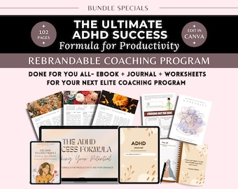 ADHD Success Formula Done For You Ebook, Workbook for ADHD Coach,Life Coach, Wellness Coach, Meditation Coach, ADHD therapist, Psychologists
