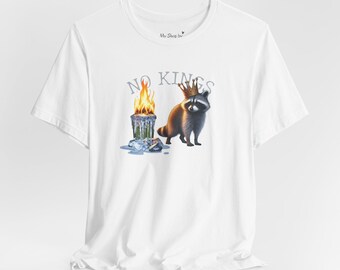 No Kings t-shirt Tvättbjörnströja No Kings t-shirt No Kings in America-tröja Anti-is-tröja No Kings-tröja Tvättbjörnströja No King in America-tröja