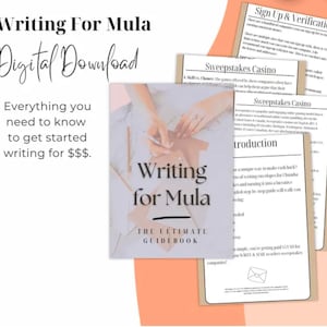 May include: A digital download guidebook titled "Writing for Mula: The Ultimate Guidebook" with a pink and white background. The cover features a hand holding a pencil over a piece of paper. The text "Writing for Mula" is in large, bold letters.